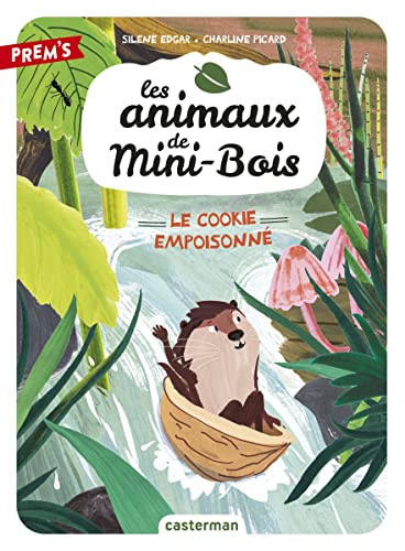 ANIMAUX DE MINI-BOIS (LES) - 1 - LE COOKIE EMPOISONNÉ