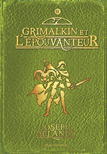 GRIMALKIN ET L'ÉPOUVANTEUR - 9