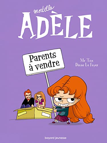 MORTELLE ADÈLE - 8 - PARENTS À VENDRE !