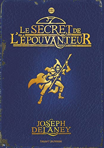 SECRET DE L'ÉPOUVANTEUR (LE) - 3