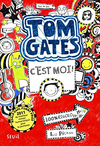 TOM GATES - 1 - C'EST MOI !