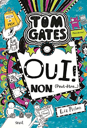 TOM GATES - 8 - OUI! NON (PEUT-ÊTRE...)